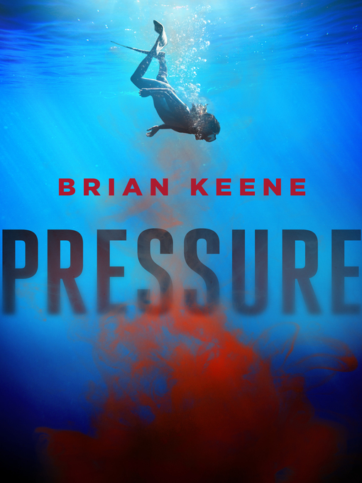 Title details for Pressure by Brian Keene - Wait list